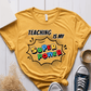 T-Shirt Mustard / S Teaching Is My Superpower T-Shirt