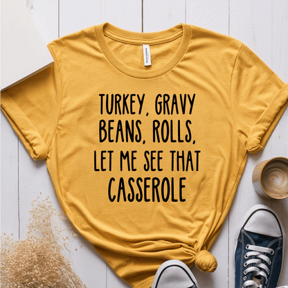 T-Shirt Mustard / S Turkey Gravy Beans Rolls Print Text T-Shirt