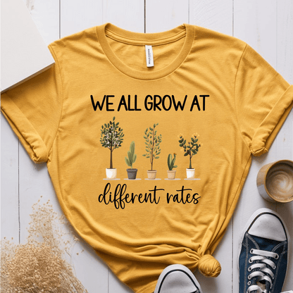 T-Shirt Mustard / S We All Grow At Different Rates T-Shirt