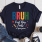 T-Shirt Navy / S Bruh First Day Feels T-Shirt