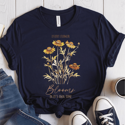 T-Shirt Navy / S Every Flower Blooms In Its Own Time T-Shirt