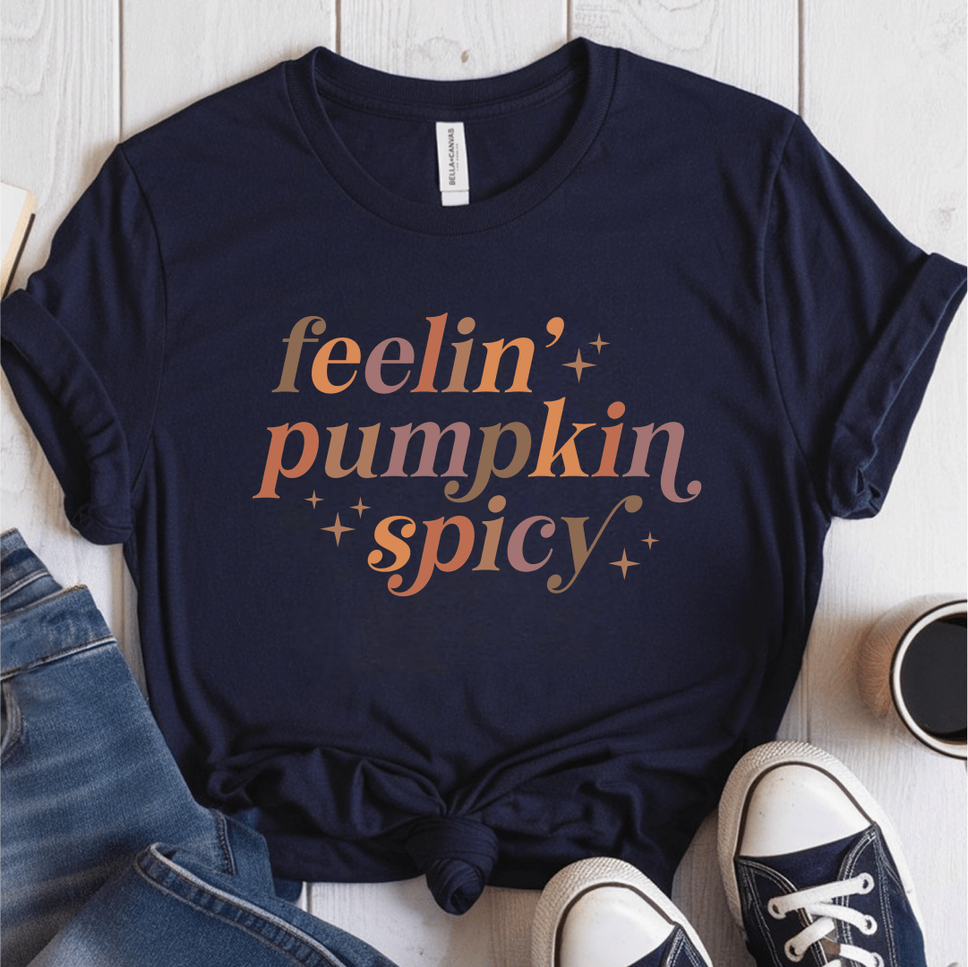 T-Shirt Navy / S Feelin Pumpkin Spicy T-Shirt