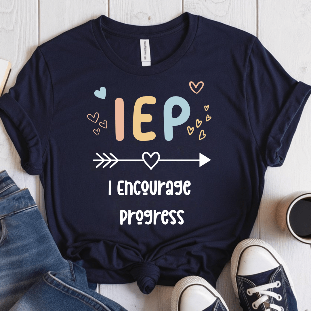 T-Shirt Navy / S I Encourage Progress IEP T-Shirt