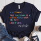 T-Shirt Navy / S Personalized Dear Student This Classroom Is A Better Place Name T-Shirt