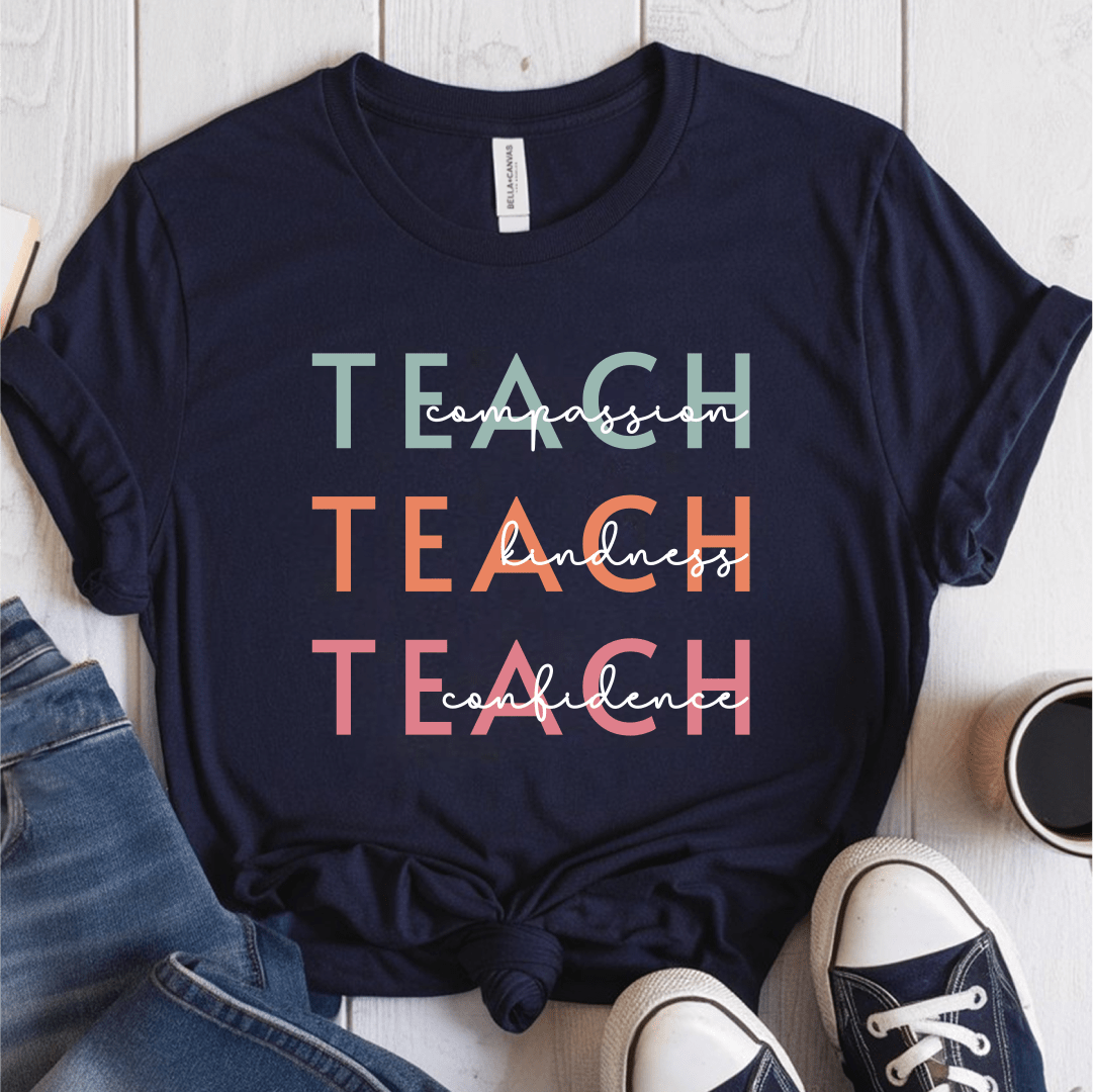 T-Shirt Navy / S Teach Compassion Kindness Confidence T-Shirt