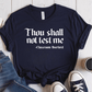 T-Shirt Navy / S Thou Shall Not Test Me T-Shirt