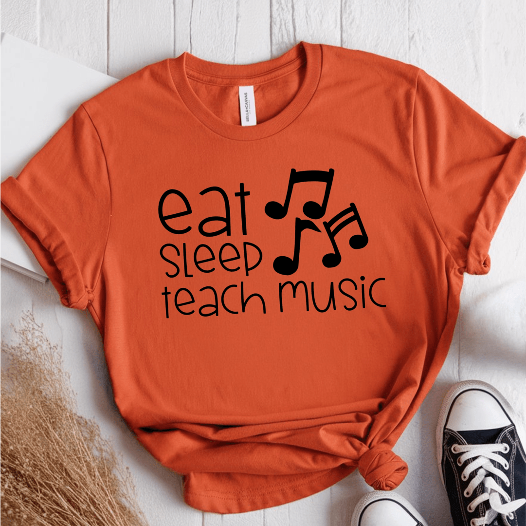 T-Shirt Orange / S Eat Sleep Teach Music T-Shirt