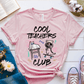 T-Shirt Pink / S Cool Teachers Club T-Shirt