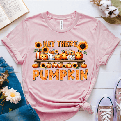 T-Shirt Pink / S Hey There Pumpkin T-Shirt