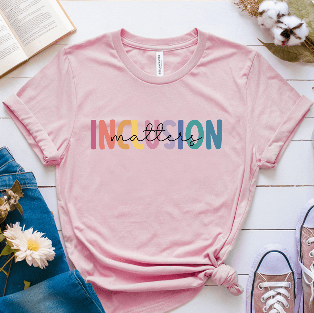 T-Shirt Pink / S Inclusion Matters T-Shirt