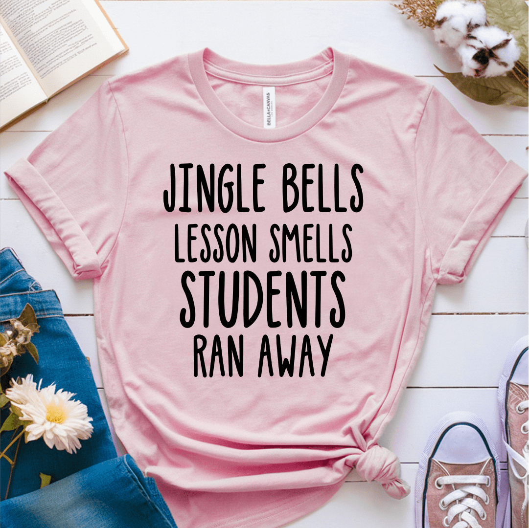 T-Shirt Pink / S Jingle Bells Lesson Smells T-Shirt