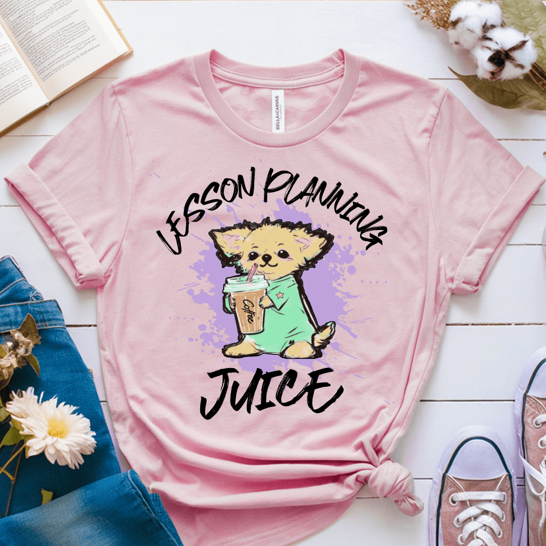 T-Shirt Pink / S Lesson Planning Juice T-Shirt
