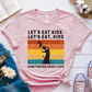 T-Shirt Pink / S Lets Eat Kids Punctuation Saves Lives T-Shirt