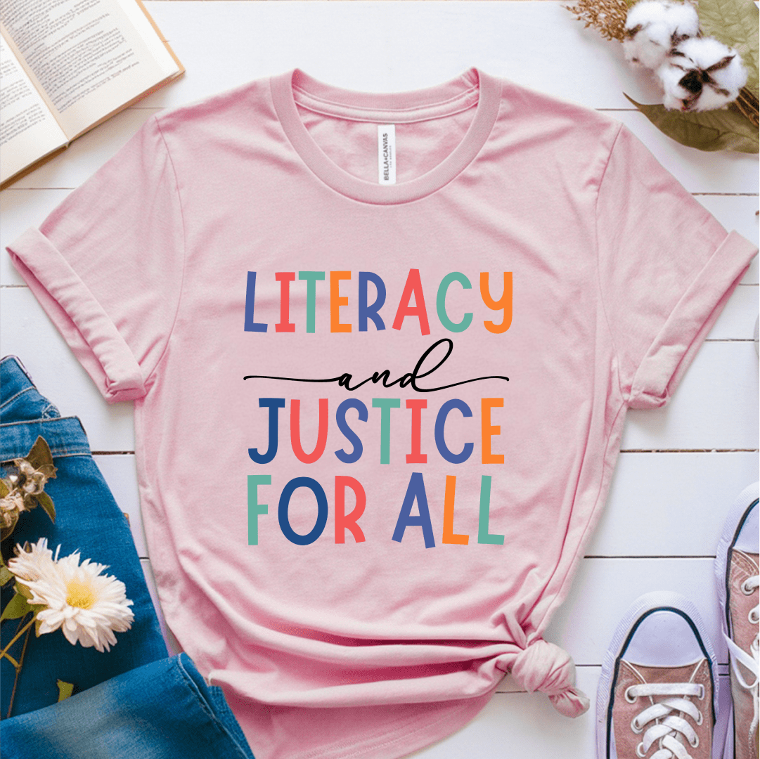 T-Shirt Pink / S Literacy and Justice For All T-Shirt