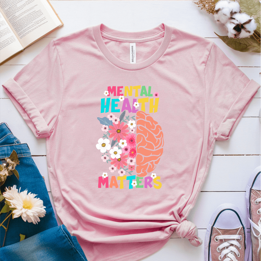 T-Shirt Pink / S Mental Health Matters T-Shirt