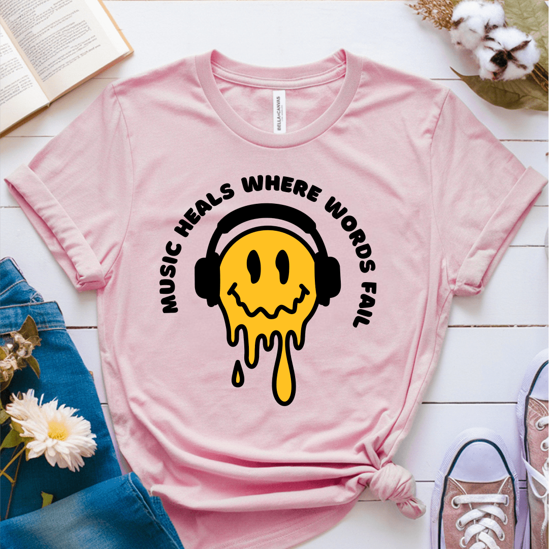 T-Shirt Pink / S Music Heals Where Words Fail T-Shirt