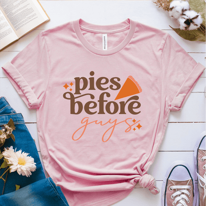 T-Shirt Pink / S Pies Before Guys T-Shirt