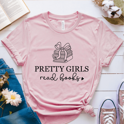 T-Shirt Pink / S Pretty Girls Read Books T-Shirt