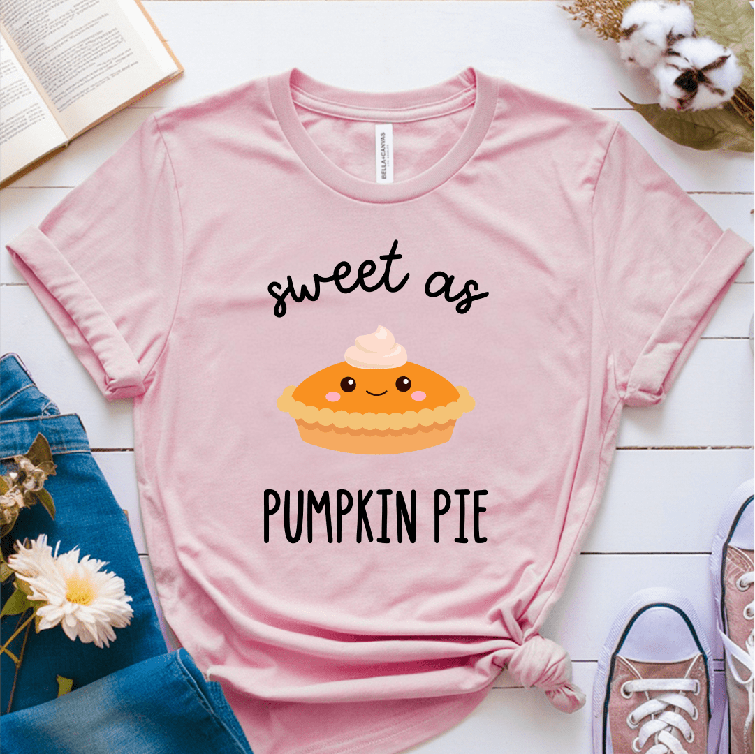 T-Shirt Pink / S Sweet As Pumpkin Pie T-Shirt