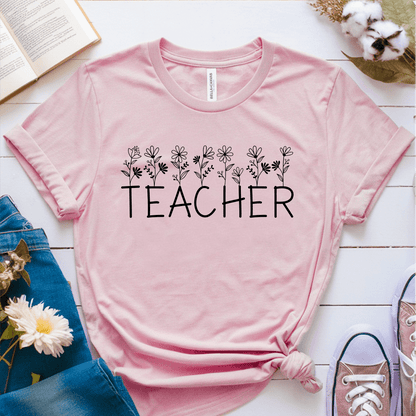 T-Shirt Pink / S Teacher Flower T-Shirt