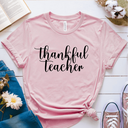 T-Shirt Pink / S Thankful Teacher Cursive T-Shirt