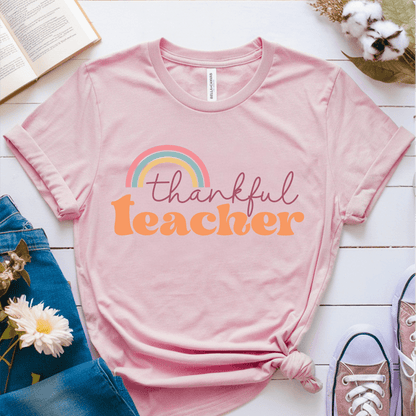 T-Shirt Pink / S Thankful Teacher Rainbow T-Shirt