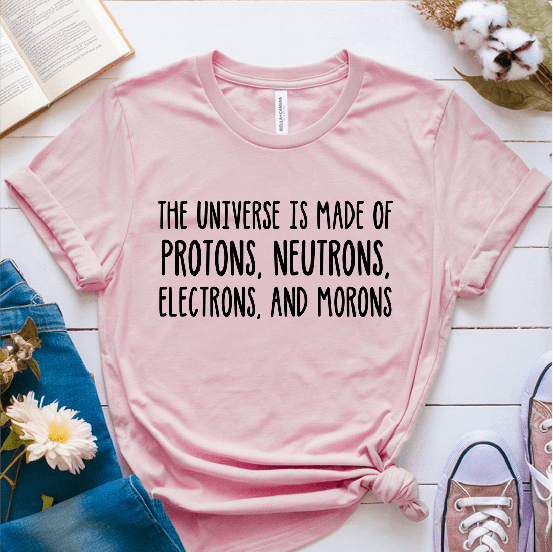 T-Shirt Pink / S The Universe is Made Of T-Shirt