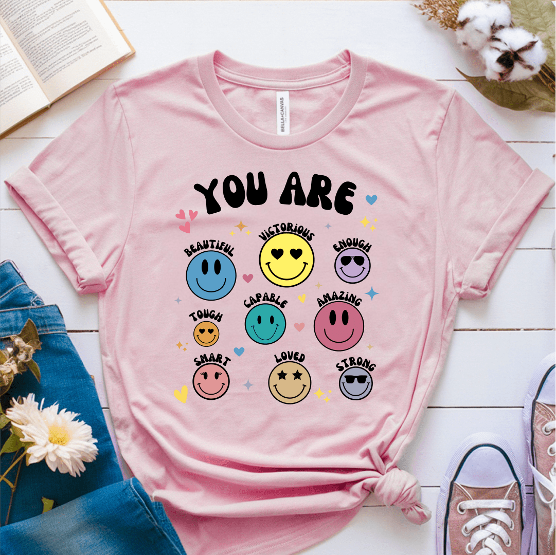 T-Shirt Pink / S You Are Everything T-Shirt