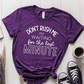 T-Shirt Purple / S Dont Rush Me Im Waiting For The Last Minute T-Shirt