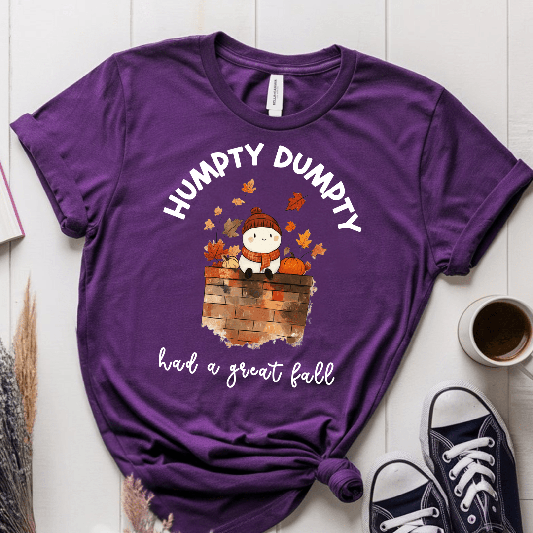 T-Shirt Purple / S Humpty Dumpty Had A Great Fall T-Shirt