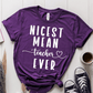 T-Shirt Purple / S Nicest Mean Teacher Ever T-Shirt