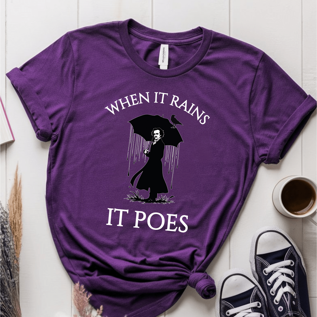 T-Shirt Purple / S When It Rains It Poes T-Shirt