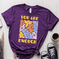 T-Shirt Purple / S You Are Enough T-Shirt
