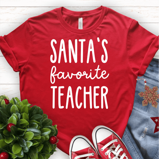 T-Shirt Red / S Santas Favorite Teacher (text) T-Shirt