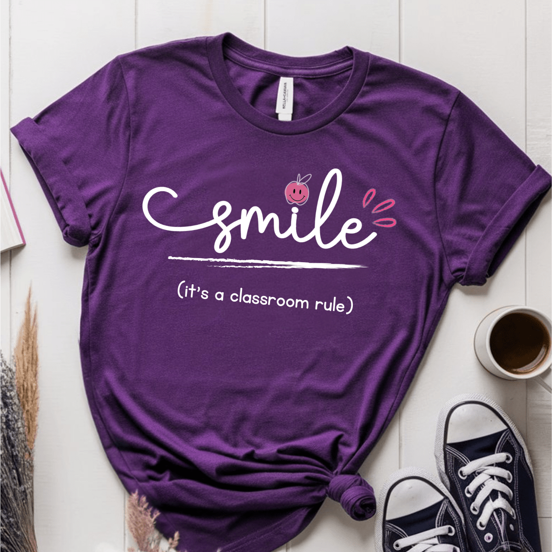 T-Shirt Smile It's a Classroom Rule T-Shirt