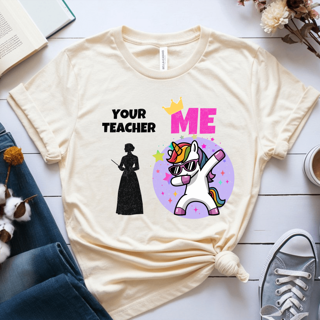 T-Shirt Soft Cream / S Your Teacher Vs Me T-Shirt