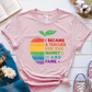 T-Shirt Soft Pink / S I Became A Teacher For The Money And Fame T-Shirt
