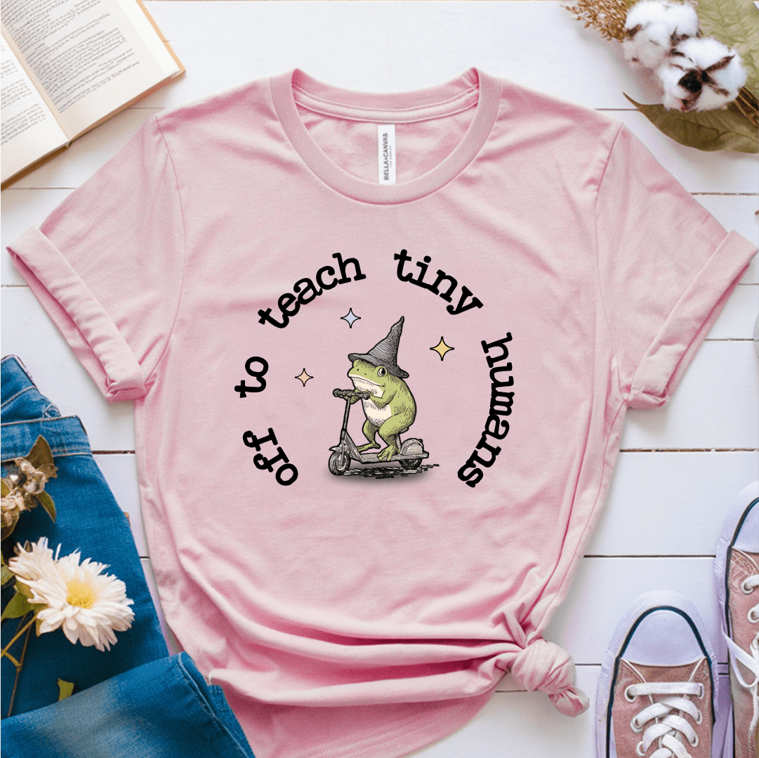 T-Shirt Soft Pink / S Off To Teach Tiny Humans T-Shirt