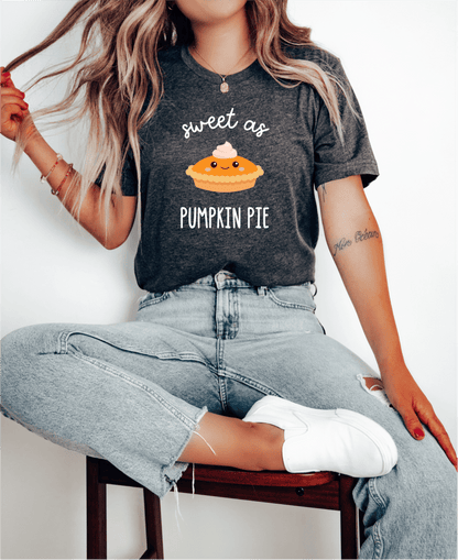 T-Shirt Sweet As Pumpkin Pie T-Shirt