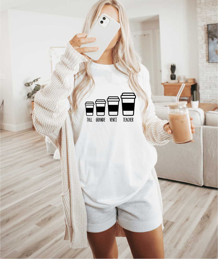 T-Shirt Tall Grande Venti Teacher Coffee T-Shirt