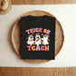T-Shirt Trick Or Teach T-Shirt