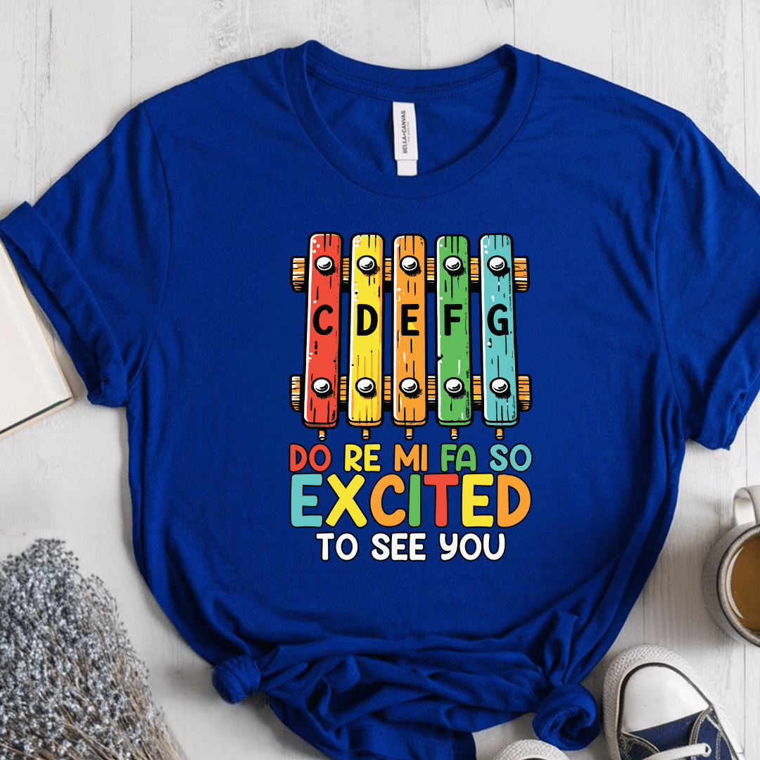T-Shirt True Royal / S Do Re Mi Fa So Excited to See You T-Shirt