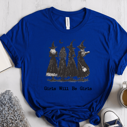 T-Shirt True Royal / S Girls Will Be Girls T-Shirt