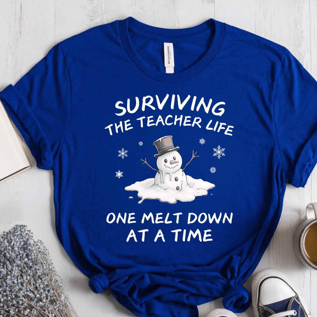 T-Shirt True Royal / S Surviving The Teacher Life One Meltdown At A Time T-Shirt