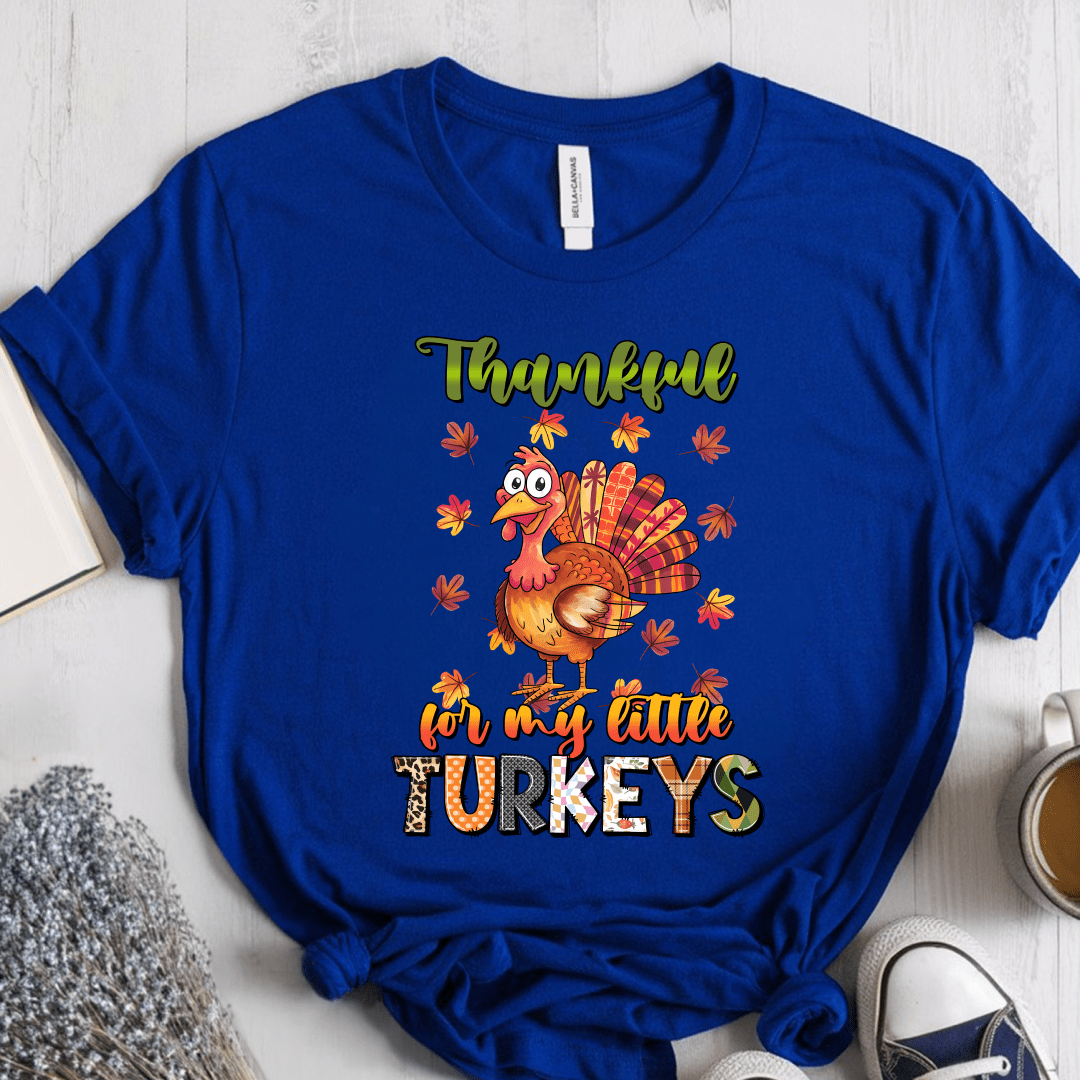 T-Shirt True Royal / S Thankful For My Little Turkeys Multiple Pattern/Color T-Shirt