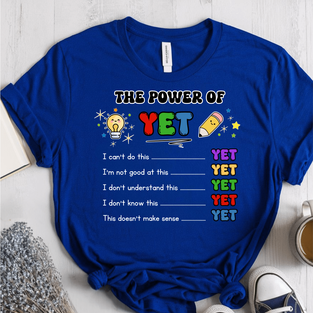 T-Shirt True Royal / S The Power Of Yet T-Shirt