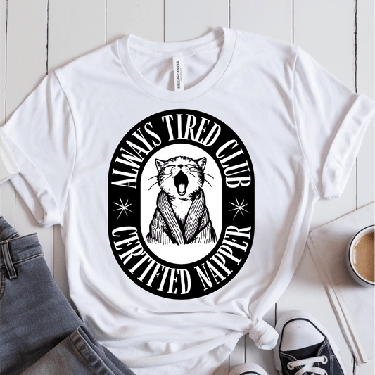 T-Shirt White / S Always Tired Club T-Shirt