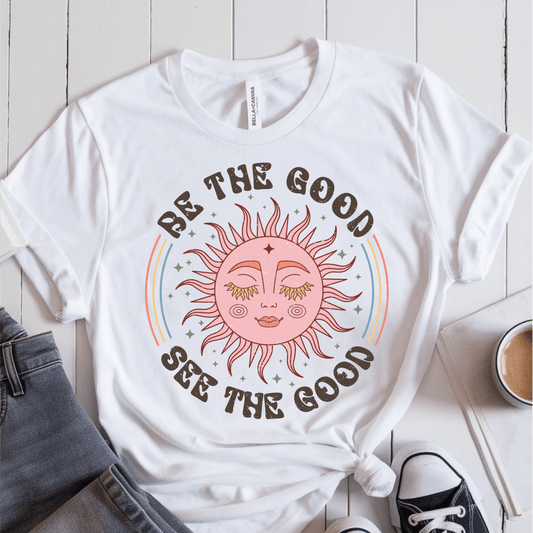 T-Shirt White / S Be The Good See The Good T-Shirt