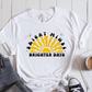 T-Shirt White / S Bright Minds Brighter Days T-Shirt