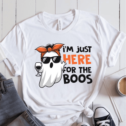 T-Shirt White / S I'm Just Here For The Boos T-Shirt